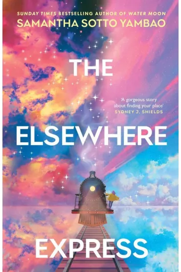 The Elsewhere Express - Samantha  Sotto Yambao