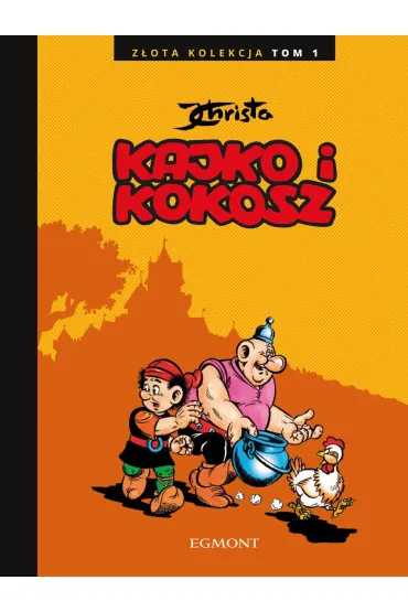 Kajko i Kokosz. Z�ota kolekcja. Tom 1 - Janusz Christa