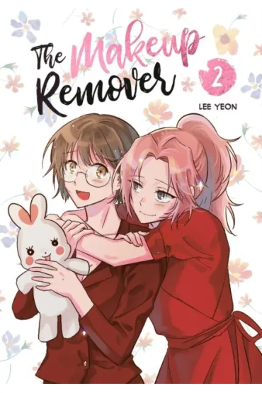 The Makeup Remover. Volume 2 - Lee  Yeon