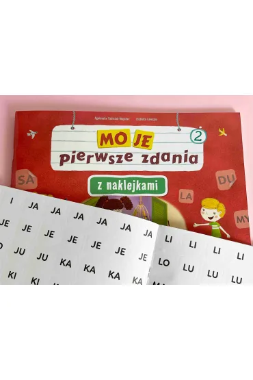 Moje pierwsze zdania z naklejkami wielokrotnego u�ytku zeszyt 2 - Agnieszka Fabisiak-Majcher, El�bieta �awczys