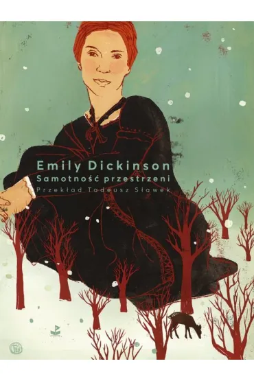 Samotno�� przestrzeni - Emily Dickinson