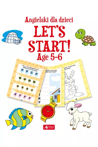 Angielski dla dzieci. Let`s Start! Age 5&ndash;6