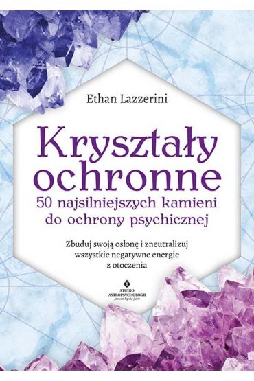 Kryształy ochronne