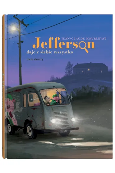 Jefferson daje z siebie wszystko - Jean-Claude Mourlevat