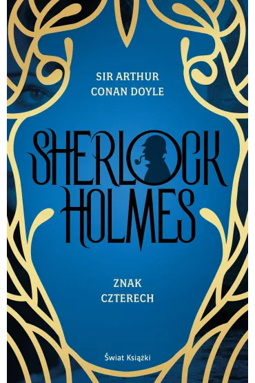 Znak czterech - Artur Conan Doyle