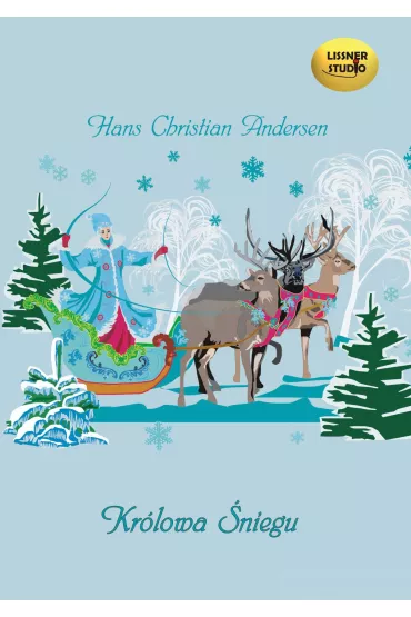 Audiobook Kr�lowa �niegu mp3 - Hans Christian Andersen