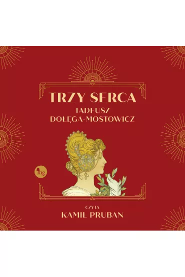 Audiobook Trzy serca mp3 - Tadeusz Doga-Mostowicz