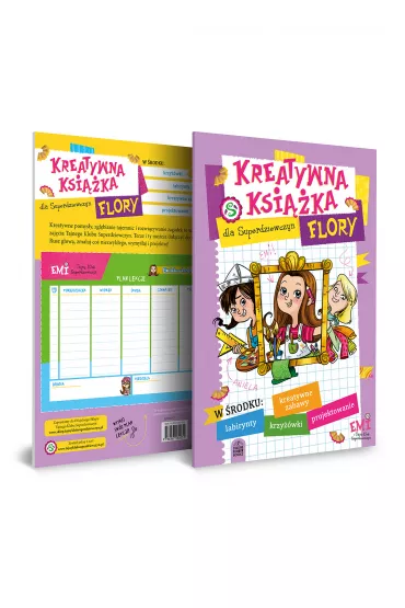 Kreatywna ksika Flory. Emi i Tajny Klub Superdziewczyn - Agnieszka Mielech