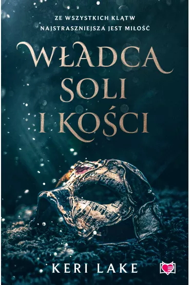 eBook W�adca soli i ko�ci mobi epub - Keri Lake