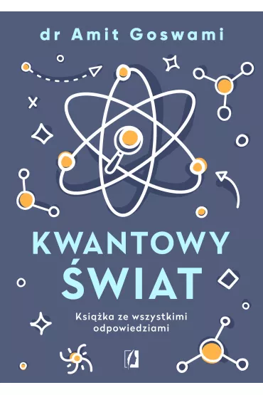 Kwantowy �wiat - Amit Goswami
