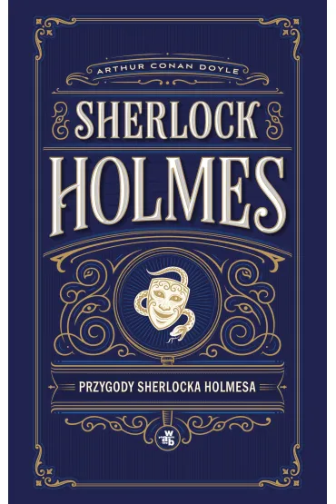 Przygody Sherlocka Holmesa - Artur Conan Doyle