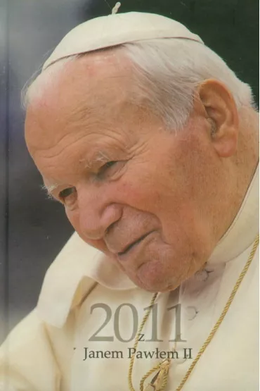 Kalendarz 2011 z Janem Paw�em II /posta�/ - Marian Grzybowski