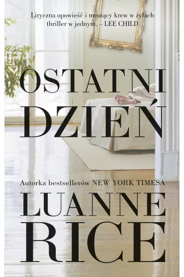 Ostatni dzie� - Luanne Rice