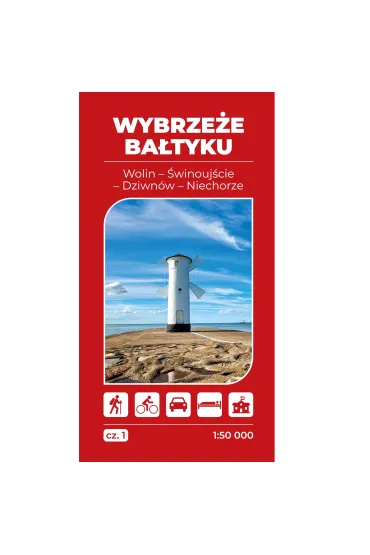 Mapa turystyczna Wybrze�e Ba�tyku 1 Wolin �winouj�cie Dziwn�w Niechorze 1:50 000