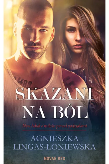 Skazani na b�l - Agnieszka Lingas-�oniewska