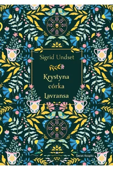 Krystyna c�rka Lavransa - Undset Sigrid
