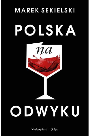 Polska na odwyku