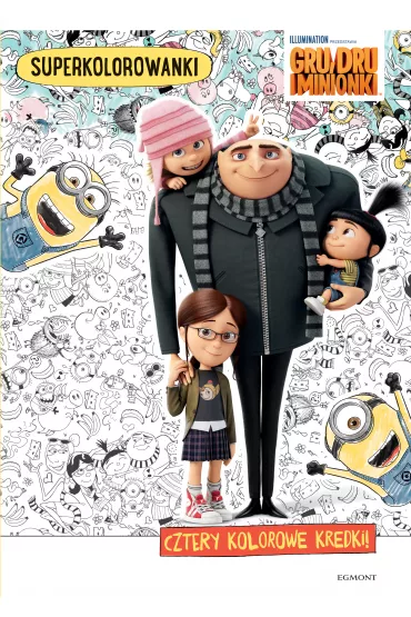 Gru, Dru i minionki. Superkolorowanki