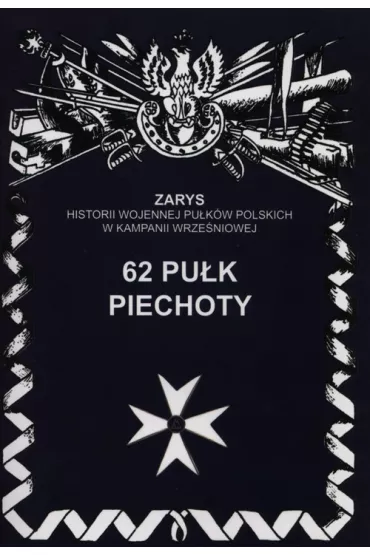 62 pu�k piechoty - Przemys�aw Dymek