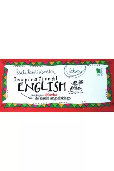Inspirational English. Inspiruj�ce s��wka do nauki angielskiego - Beata Pawlikowska