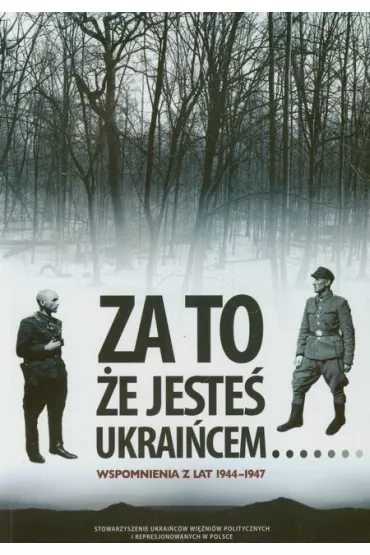 Za to �e jeste� Ukrai�cem