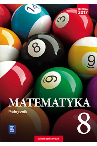 Matematyka. Podr�cznik. Klasa 8. Szko�a podstawowa - Adam Makowski, Tomasz Mas�owski, Anna Toru�ska