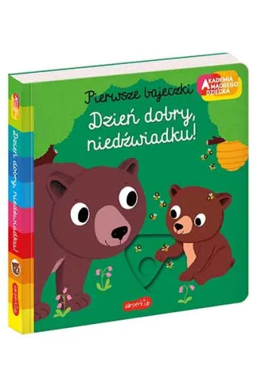 Dzie� dobry, nied�wiadku! Akademia M�drego Dziecka. Pierwsze bajeczki - Nathalie Choux