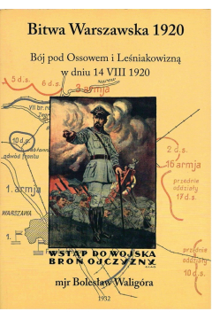 Bitwa Warszawska 1920 r.  Bj pod Ossowem i Leniakowizn w dniu 14.VIII.1920