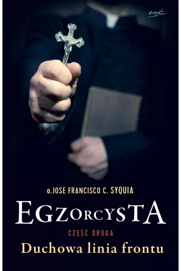 Egzorcysta duchowa w lini� frontu - o Jose Francisco C Syquia