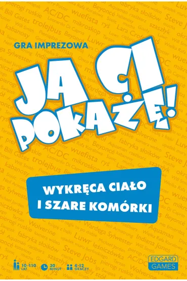 Ja Ci poka��! Edgard - Micha� Szewczyk, Magdalena  Ziarnik