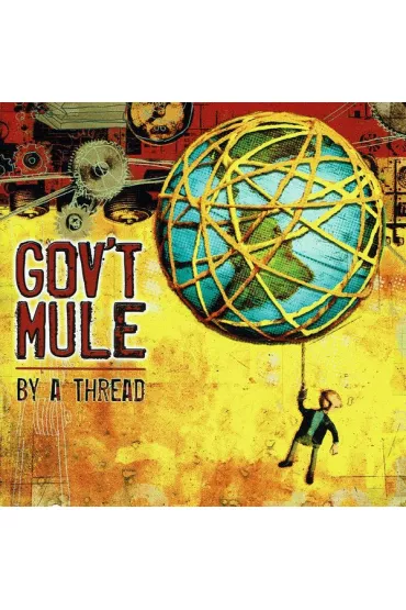 By A Thread (CD) - Gov`t Mule, Gov`t Mule
