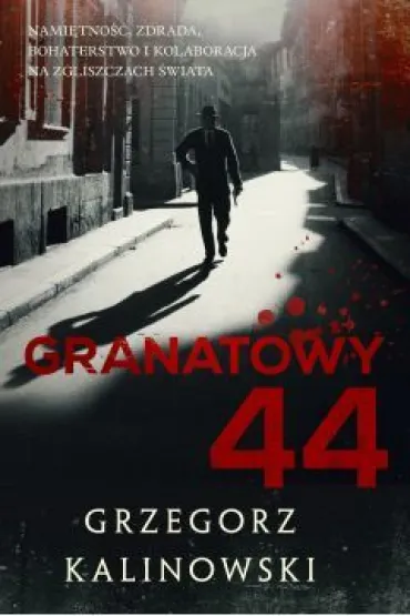Granatowy 44 - Grzegorz Kalinowski