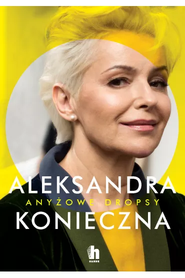 Any�owe dropsy - Aleksandra Konieczna