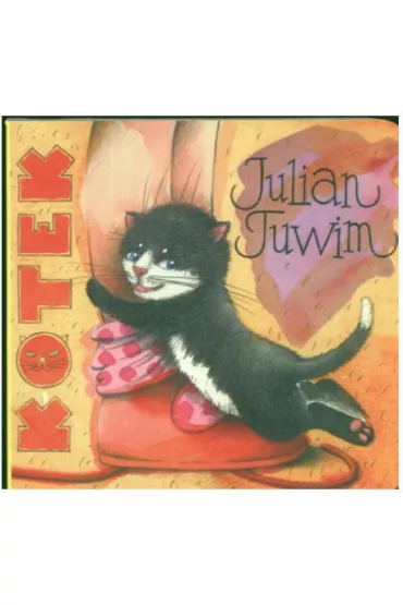 Klasyka wierszyka. Kotek - Julian Tuwim