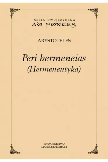 Peri hermeneias (Hermeneutyka)