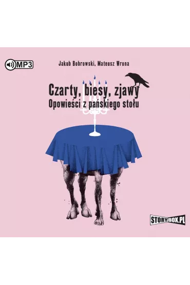 Audiobook Czarty, biesy, zjawy. Opowie�ci z pa�skiego sto�u CD - Jakub Bobrowski, Mateusz Wrona