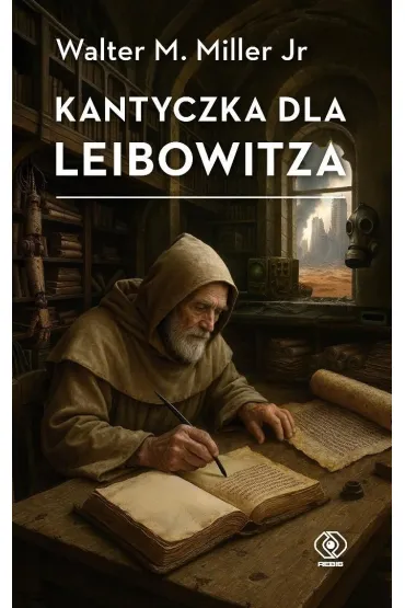 Kantyczka dla Leibowitza - Walter Michael Miller Jr.