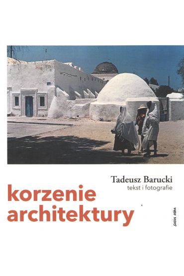 Korzenie architektury