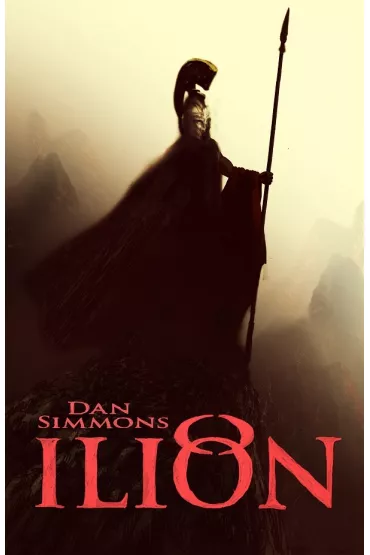 Ilion - Dan Simmons