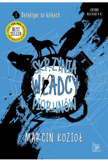 Skrzynia W�adcy Piorun�w. Detektywi na k�kach. Tom 1 - Marcin Kozio�