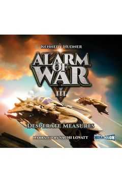 Audiobook Alarm of War, Book III: Desperate Measures mp3