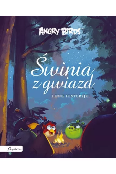 Angry Birds. �winia z gwiazd i inne historyjki
