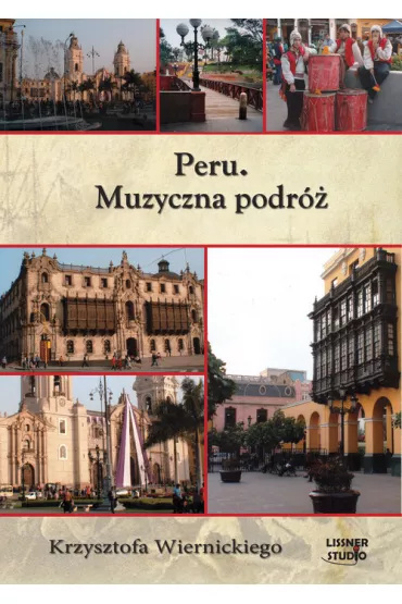 Audiobook Peru. Muzyczna podr� CD - Krzysztof Wiernicki