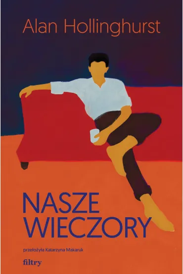 Nasze wieczory - Alan Hollinghurst