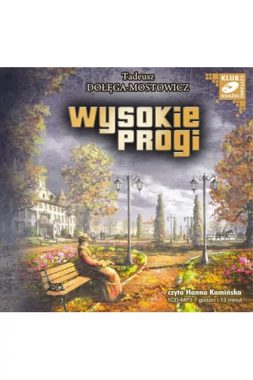 Audiobook Wysokie progi Audio CD - Tadeusz Do��ga-Mostowicz