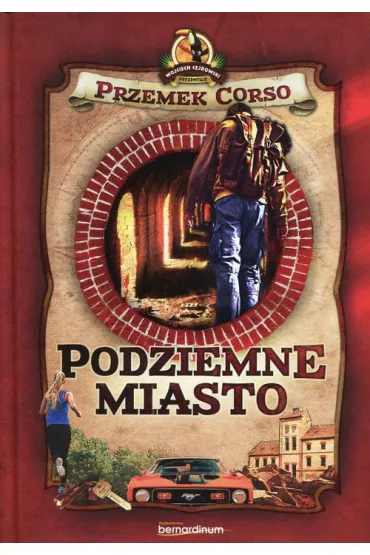 Podziemne miasto - Przemek Corso