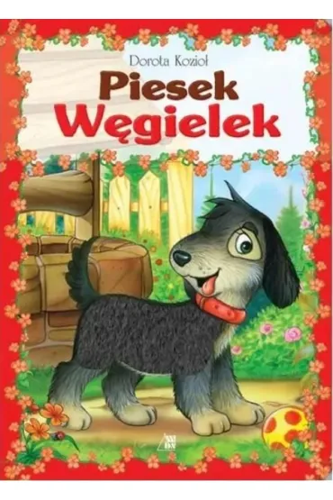 Seria futrzana - Piesek W�gielek - Dorota Kozio�