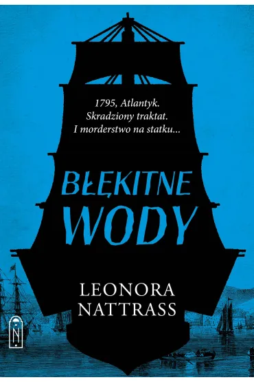 Czarna Kropla. Tom 2. B��kitne wody - Leonora Nattrass