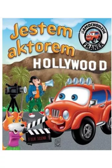 Jestem aktorem. Samochodzik Franek - Karolina G�rska