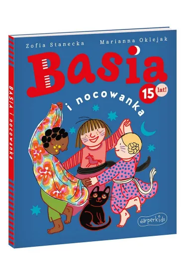 Basia i nocowanka - Zofia Stanecka